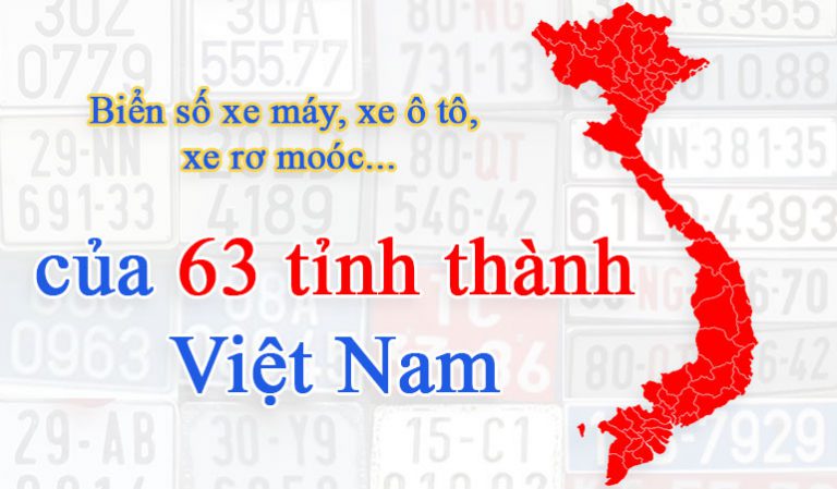 Biển số xe 63 tỉnh thành Việt Nam