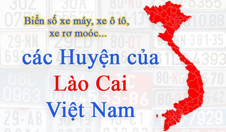 Biển số xe của các huyện Lào Cai