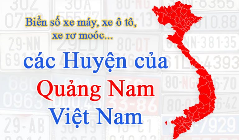 Biển số xe của các huyện Quảng Nam